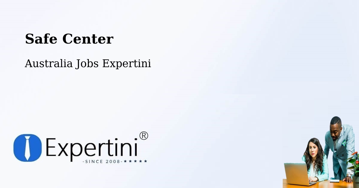 Safety Center – Caringbah - Australia Jobs Expertini
